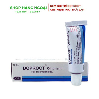 Doproct ointment 10g Thái Lan - Kem bôi trĩ nội, ngoại