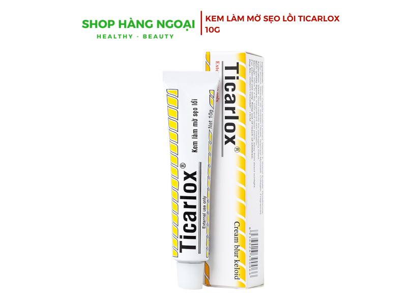 Kem làm mờ sẹo lồi Ticarlox 10g