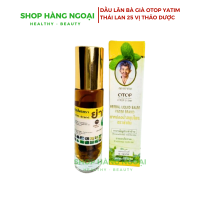 Dầu lăn bà già 25 vị Thái lan - Otop Herbal Liqiud Balm Yatim Brand