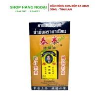 Dầu nóng xoa bóp Ba Xian 30ml- Thái Lan