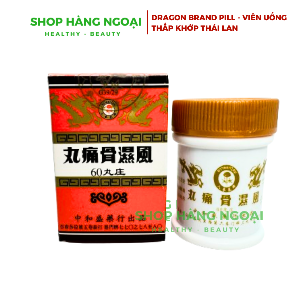 Viên uống đau xương khớp Dragon Brand Pill 60 viên - Thái Lan