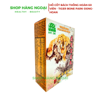 Hổ cốt bách  thống hoàn 60 viên - Tiger Bone Pak Dong Hoan