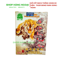 Hổ cốt bách  thống hoàn 60 viên - Tiger Bone Pak Dong Hoan