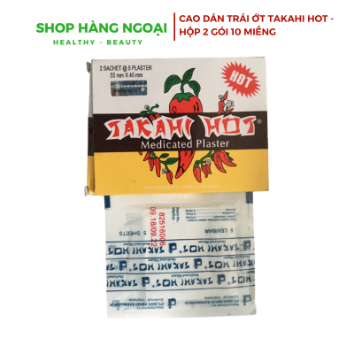 Cao dán Trái ớt Takahi Hot -Medicated Plaster - Hộp 2 gói 10 miếng