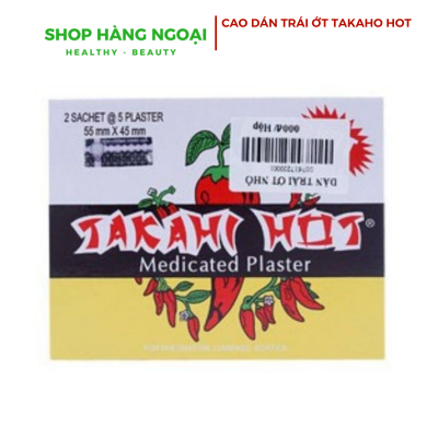 Cao dán Trái ớt Takahi Hot -Medicated Plaster - Hộp 2 gói 10 miếng