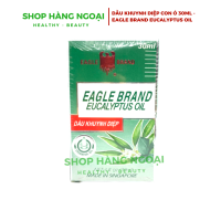 Dầu Khuynh Diệp Con Ó Singapore -  Eagle Brand Eucalyptus Oil 30ml