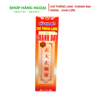 Chỉ thống linh Chánh Đại 100ml 