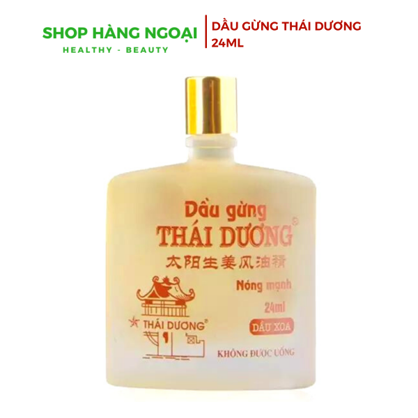 Dầu gừng Thái Dương 24ml nóng mạnh