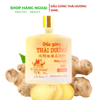 Dầu gừng Thái Dương 24ml nóng mạnh