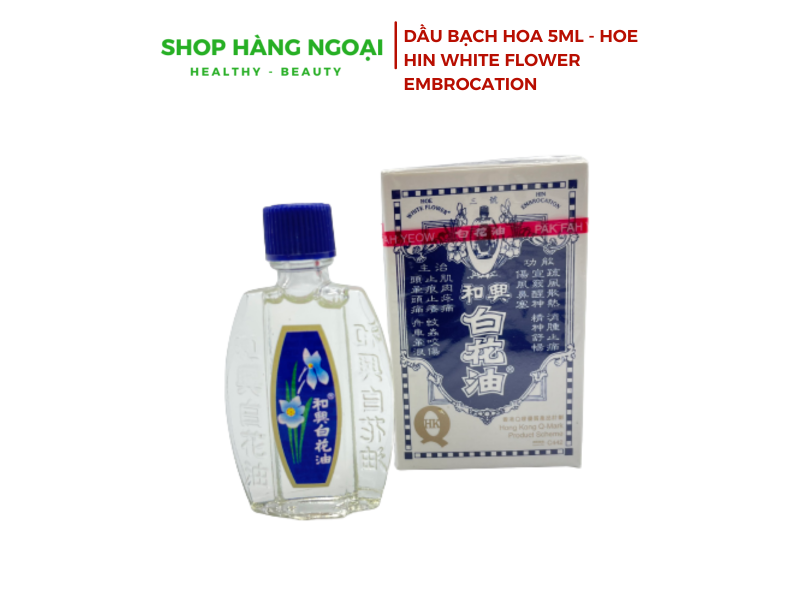 Dầu gió trắng Bạch Hoa Hoe Hin White Flower Embrocation 5ml- HongKong 