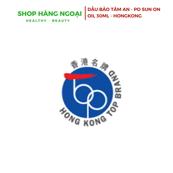 Dầu Bảo Tâm An Hongkong - Po Sum On Medicated oil 30ml Hong Kong