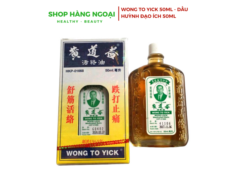 Wong to Yick 50ml - Dầu xoa bóp Huỳnh Đạo Ích Hong Kong 50ml