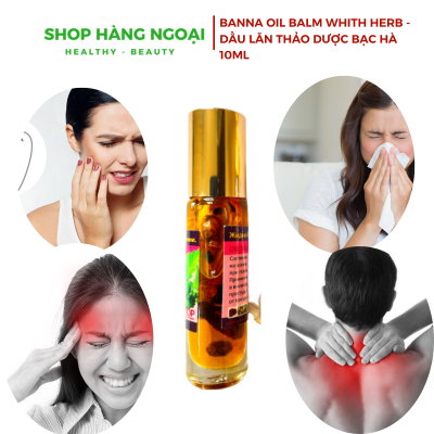  Banna Oil Balm With Herb - Tinh dầu lăn Bạc Hà 10ml OTOP Thái Lan