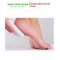 Đá bọt biển chà gót chân, tẩy tế bào chết