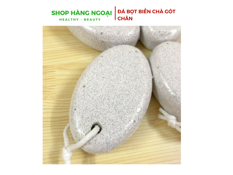 Đá bọt biển chà gót chân, tẩy tế bào chết